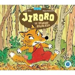 livre jiroro - le renard roublard