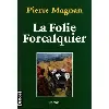 livre la folie forcalquier