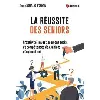 livre la reussite des seniors
