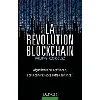 livre la révolution blockchain - algorithmes ou institutions, à qui donnerez - vous votre confiance ?