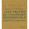 livre le catalogue goodplanet.org