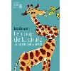 livre le coup de la girafe - des savants dans la savane