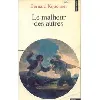 livre le malheur des autres