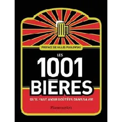 livre les 1 001 bières qu'il faut avoir goûtées dans sa vie