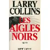 livre les aigles noirs