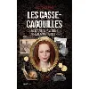 livre les casse - cagouilles