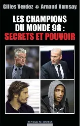 livre les champions du monde 98 : secrets et pouvoir