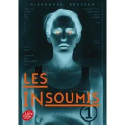 livre les insoumis (darkest minds rébellion) - tome 1