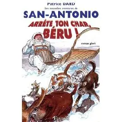 livre les nouvelles aventures de san - antonio - arrête ton char, béru ! - roman givré