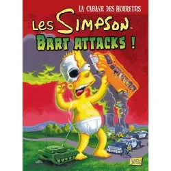 livre les simpson - la cabane des horreurs tome 7 - bart attacks !