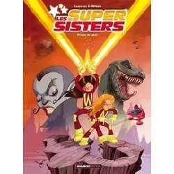 livre les super sisters tome 1 - privée de laser