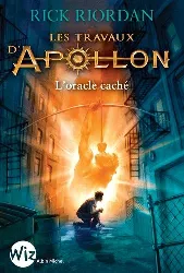 livre les travaux d'apollon tome 1 - l'oracle caché