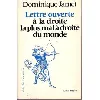 livre lettre ouverte à la droite la plus mal à droite du monde