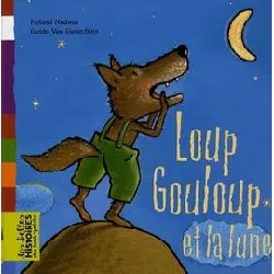 livre loup gouloup et la lune