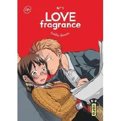 livre love fragrance - tome 1