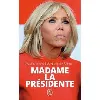 livre madame la présidente