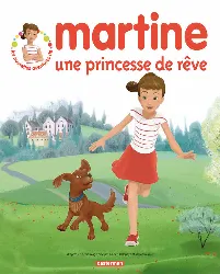 livre martine, une princesse de rêve - occasion