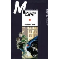 livre mensonge mortel