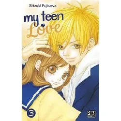livre my teen love - tome 3