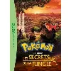 livre pokémon : les secrets de la jungle - le roman du film xxl