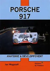 livre porsche 917 - anatomie & développement