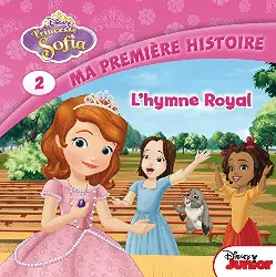 livre princesse sofia tome 2 - occasion - l'hymne royal