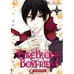 livre pure blood boyfriend - he's my only vampire - tome 10