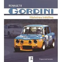 livre renault 8 gordini - histoires inédites