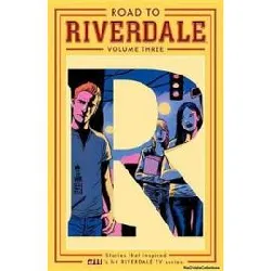 livre road to riverdale vol. 3 - [version originale