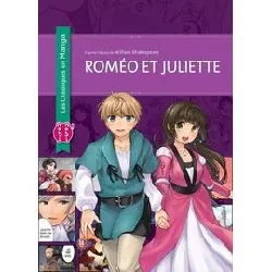 livre roméo et juliette - les classiques en manga