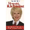 livre s'il vous plaît monsieur le président - danièle gilbert
