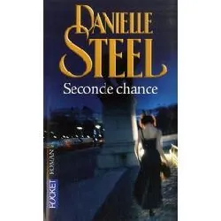 livre seconde chance - danielle steel / poches littérature internationale