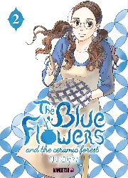 livre the blue flowers and the ceramic forest - tome 2