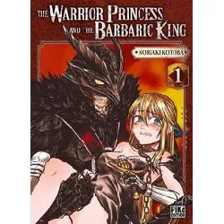 livre the warrior princess and the barbaric king - tome 1
