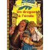 livre un dragon à l'école