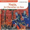 livre yvain, le chevalier au lion