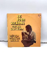 vinyle ce jour viendra - agustin pereyra lucena (1976)