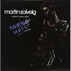 vinyle martin solveig - rocking music (warren clarke mixes) (2004)