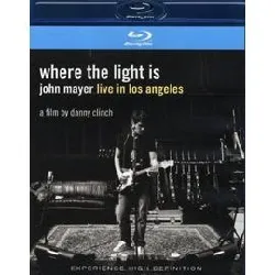 blu-ray where the light is : john mayer live in los angeles - blu - ray