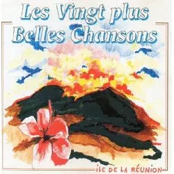 cd 20 plus belles chansons ile de la reunion
