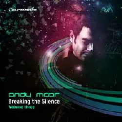 cd andy moor - breaking the silence volume three (2014 - 03 - 14)
