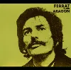 cd ferrat chante aragon (ori) [import]