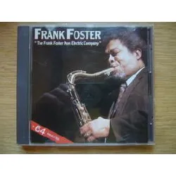 cd frank foster - the frank foster non electric company (1987)