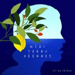 cd julie zenatti - méditerranéennes (ici ou là  - bas) (2017)