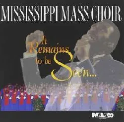 cd mississippi mass choir - it remains to be seen (1993)
