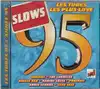 cd slows 95 (les tubes les plus love) (1995)