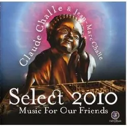 cd various dj's - select 2010 - music for our friends (2010)