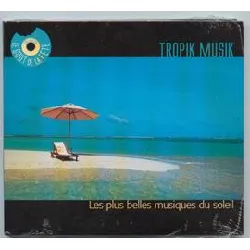 cd various - tropik musik - les plus belles musiques du soleil (2005)