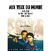 dvd aux yeux du monde