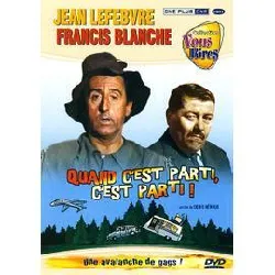 dvd quand c'est parti, c'est parti !